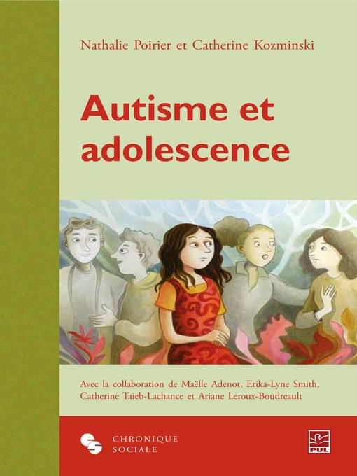 Title details for Autisme et adolescence by Nathalie Poirier - Available